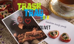 &quot;Trash trad-012&quot; - reportage avec Gregory Jolivet